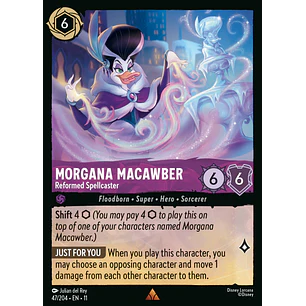 047/204 Morgana Macawber - Reformed Spellcaster