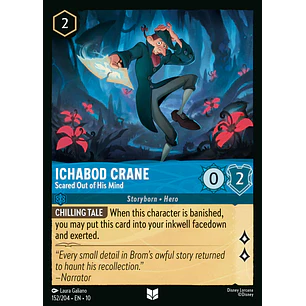 152/204 Ichabod Crane - Scared Out of His Mind