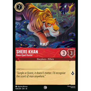 108/204 Shere Khan - Keen-Eyed Hunter