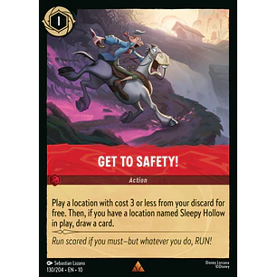 130/204 Get to Safety!