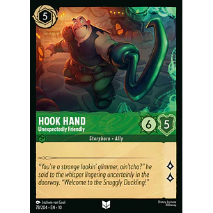 078/204 Hook Hand - Unexpectedly Friendly