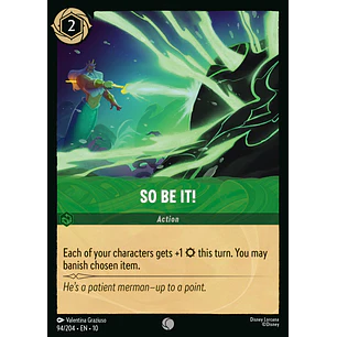 094/204 So Be It!