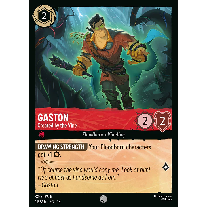 115/204 Gaston - Created by the Vine 1