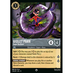 176/204 Violet Parr - Super Resilient