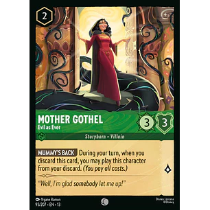 093/204 Mother Gothel - Evil as Ever