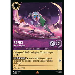 036/204 Rafiki - Mystical Fighter