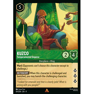 069/204 Kuzco - Temperamental Emperor