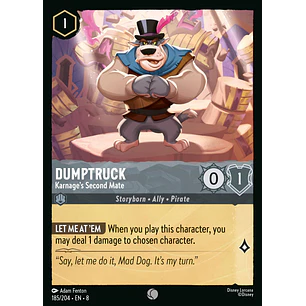 185/204 Dumptruck - Karnage's Second Mate