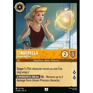 019/204 Cinderella - Gentle and Kind