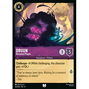 046/204 Druun - Ravenous Plague