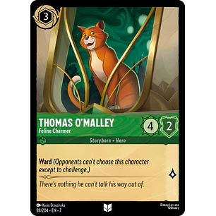 088/204 Thomas O'Malley - Feline Charmer