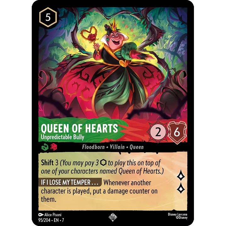 095/204 Queen of Hearts - Unpredictable Bully 1