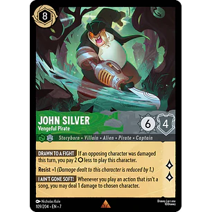 109/204 John Silver - Vengeful Pirate