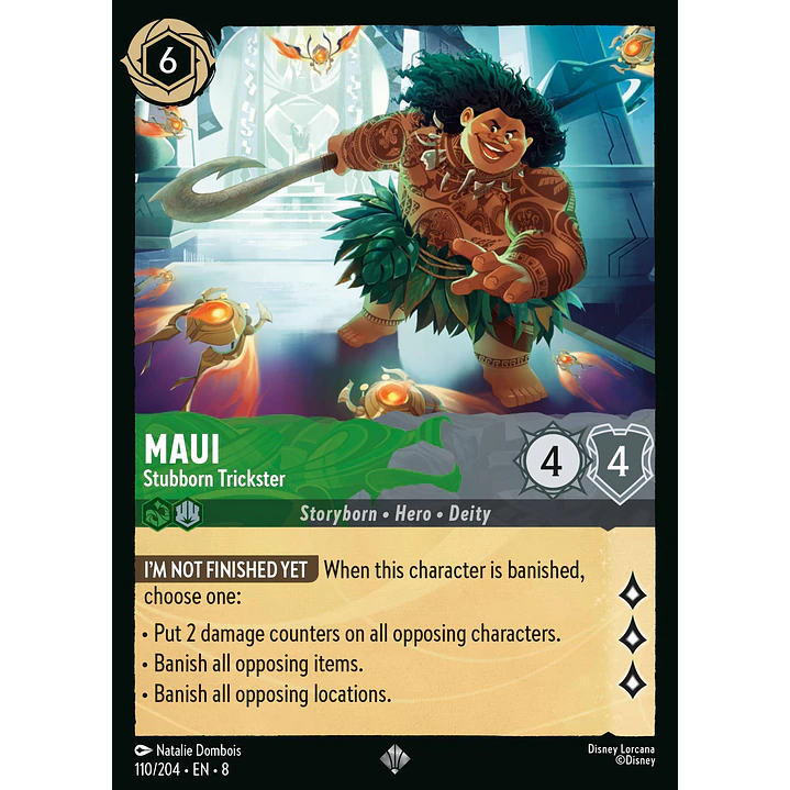 110/204 Maui - Stubborn Trickster 1