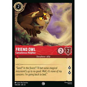 144/204 Friend Owl - Cantankerous Neighbor