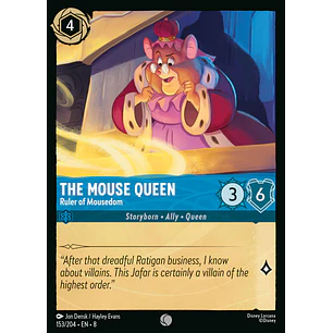153/204 The Mouse Queen - Ruler of Mousedom