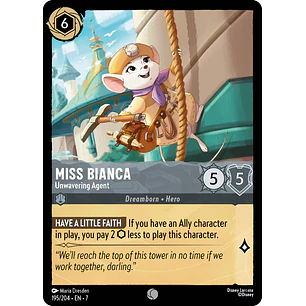 195/204 Miss Bianca - Unwavering Agent