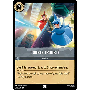 202/204 Double Trouble