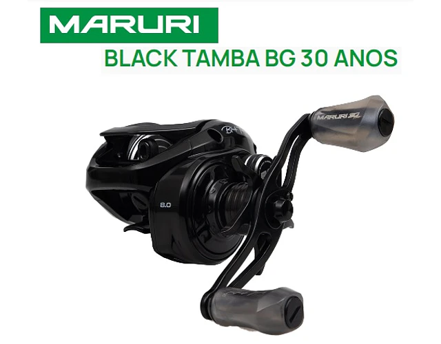 Carretilha Maruri Black Tamba - 30 anos