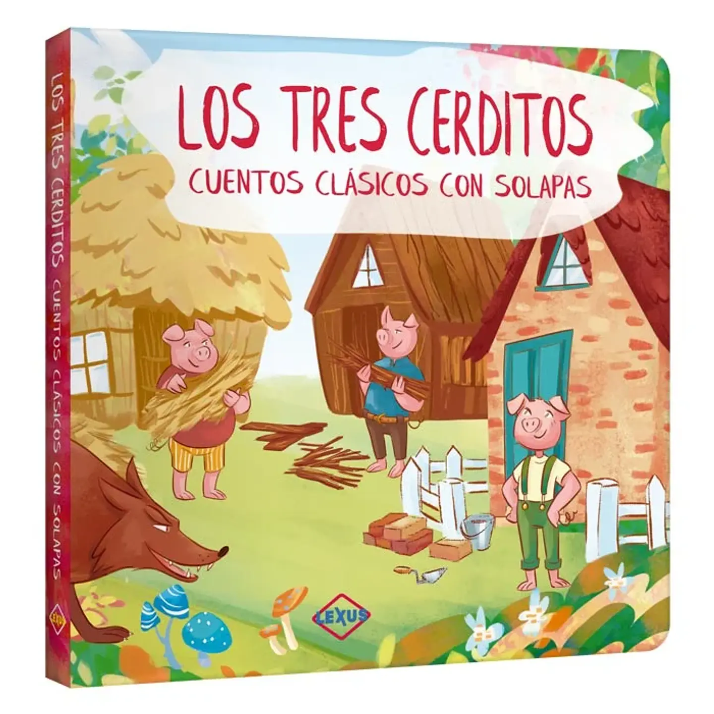 Los Tres Cerditos – Cuentos Clásicos con Solapas – Lexus 1