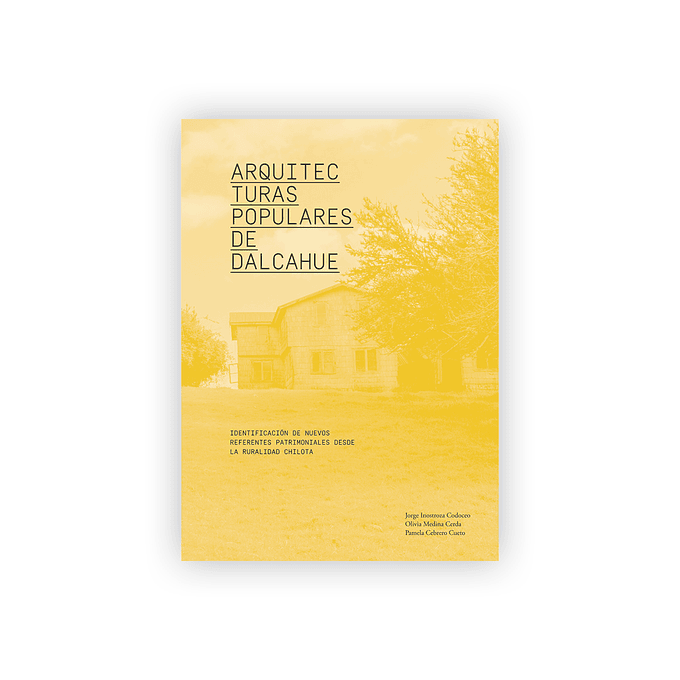 Arquitecturas populares de Dalcahue 1