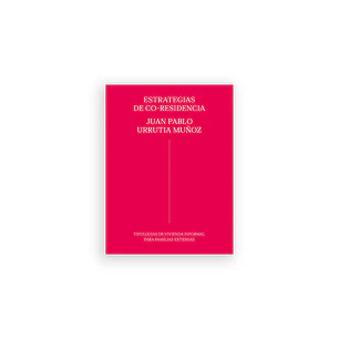 Estrategias de co-residencia (2ª edición)