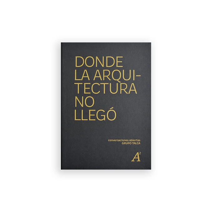 Donde la arquitectura no llegó 1