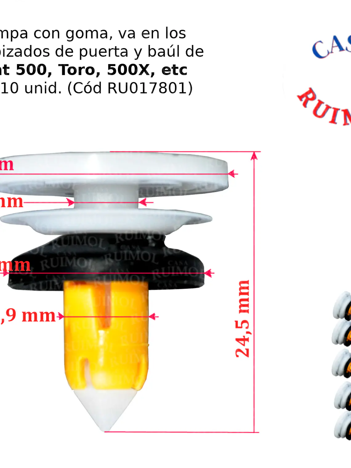 Clip tapizado puerta Fiat Toro y Fiat 500 (x 10 unid) 1