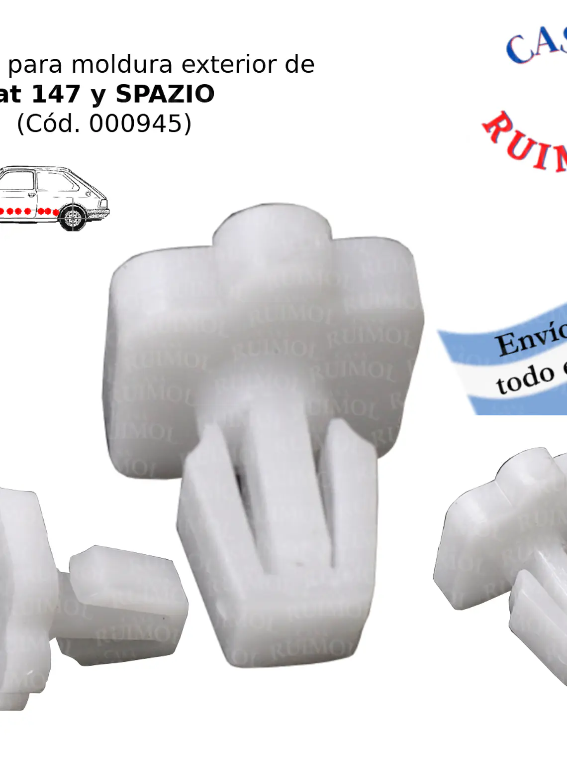 Clip grampa de moldura exterior para Fiat 147 Spazio 1