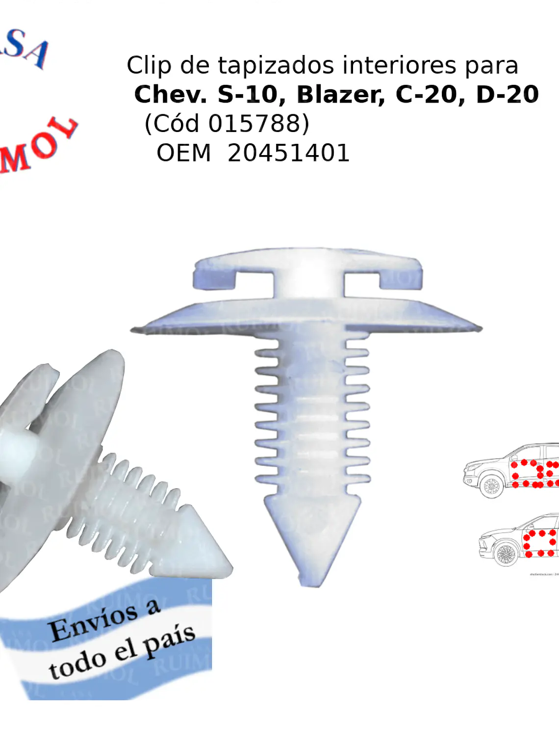 Clip tapizado Chevrolet S-10, Blazer, Onix, Prisma OEM 20451401 1