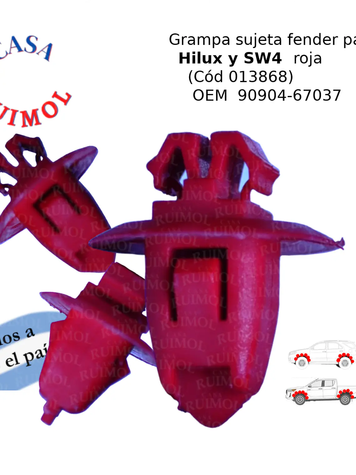 Grampa roja para fender de Hilux, SW4 y otros OEM 90904-67037 1