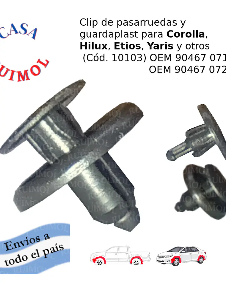 Clip grampa pasarruedas para Hilux, Corolla, Yaris y otros OEM 90467 07166 1