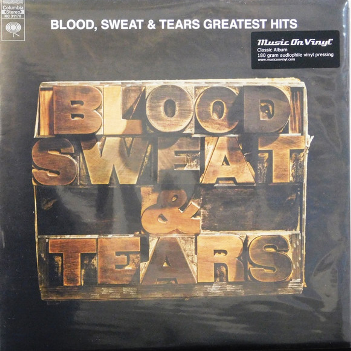 Blood, Sweat & Tears* – Blood, Sweat & Tears Greatest Hits 1