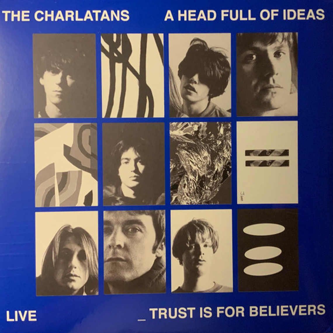 The Charlatans – A Head Full Of Ideas / Live _ Trust Is For Believers 1