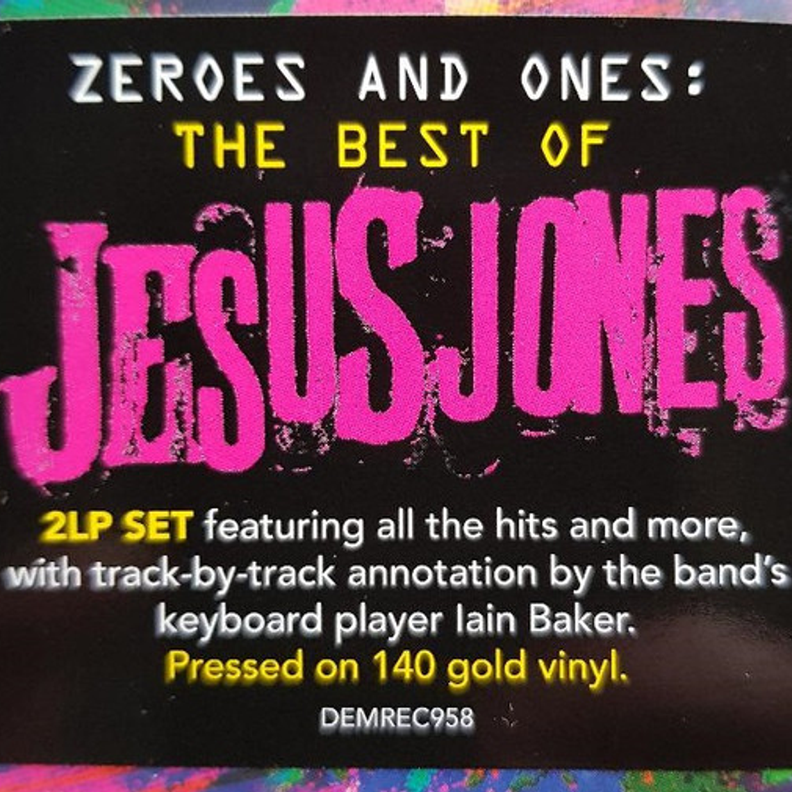 Jesus Jones – Zeroes And Ones : The Best Of 3
