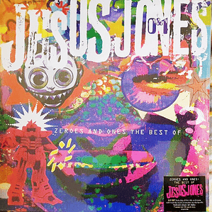 Jesus Jones – Zeroes And Ones : The Best Of