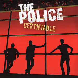 The Police – Certifiable (Live In Buenos Aires)