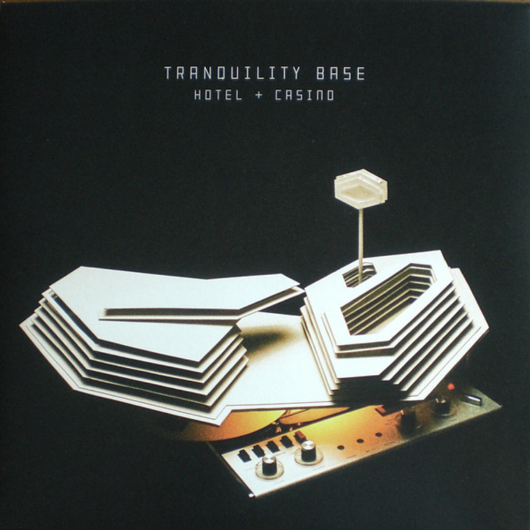 Arctic Monkeys – Tranquility Base Hotel + Casino 1
