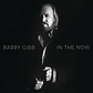 Barry Gibb – In The Now - Miniatura 1