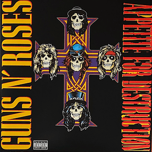 Guns N' Roses – Appetite For Destruction