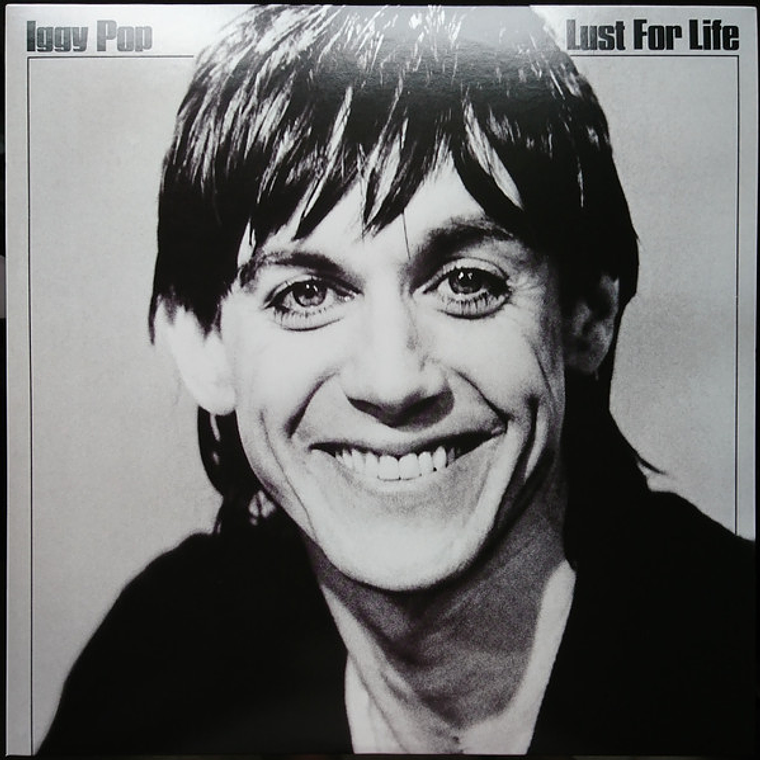 Iggy Pop – Lust For Life 1