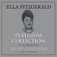 Ella Fitzgerald – The Platinum Collection - Miniatura 1