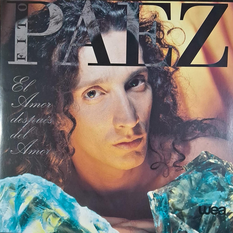 Fito Paez* – El Amor Después Del Amor 1