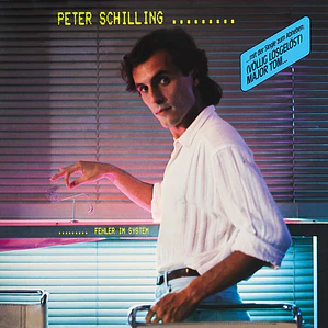Peter Schilling – Fehler Im System