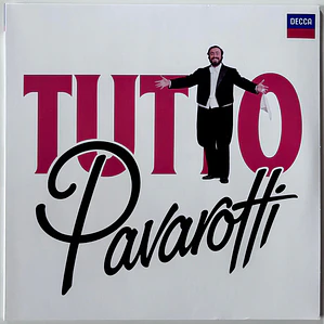 Luciano Pavarotti – Tutto Pavarotti