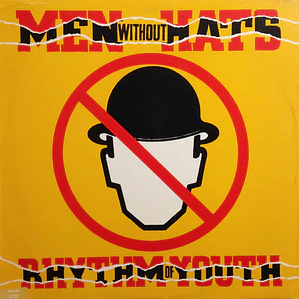 Men Without Hats – Rhythm Of Youth