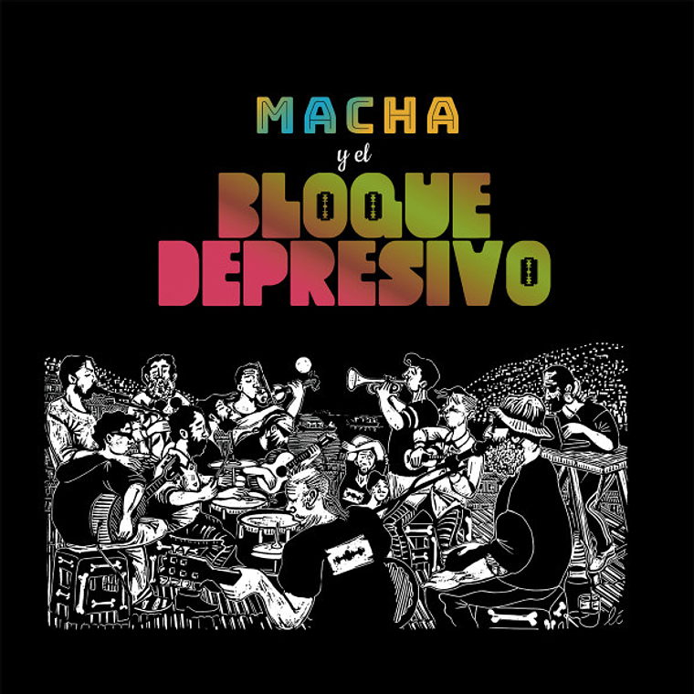 Macha Y El Bloque Depresivo – Macha Y El Bloque Depresivo 1