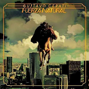 Gustavo Cerati – Fuerza Natural