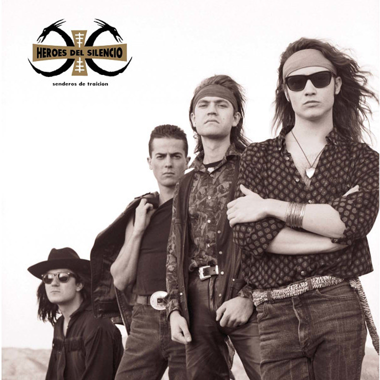 Héroes Del Silencio – Senderos De Traición 1
