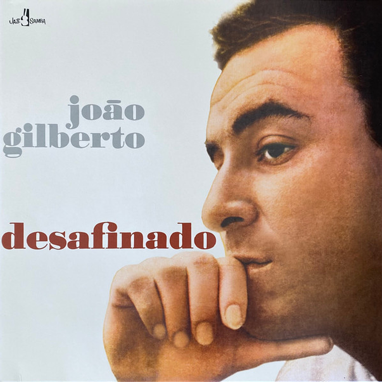 João Gilberto – Desafinado 1
